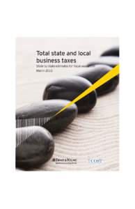 Total state and local business taxes State-by-state estimates for fiscal year 2009 March 2010  The authors