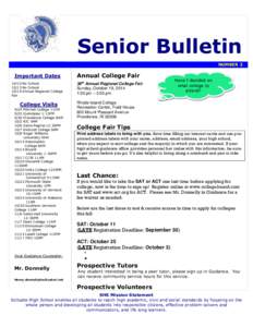 Senior Bulletin NUMBER 2 Important Dates[removed]No School[removed]No School