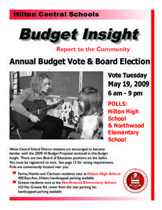 Hilton Central Schools  Budget Insight Report to the Community  Annual Budget Vote & Board Election