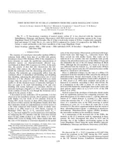 THE ASTROPHYSICAL JOURNAL, 480 : L59–L62, 1997 May 1 q[removed]The American Astronomical Society. All rights reserved. Printed in U.S. A. FIRST DETECTION OF 492 GHz [C I] EMISSION FROM THE LARGE MAGELLANIC CLOUD ANTONY A