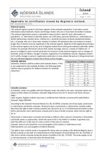 Í s l an d Iceland Page 1 of2 Appendix to certificates issued by Registers Iceland. For explanation only.