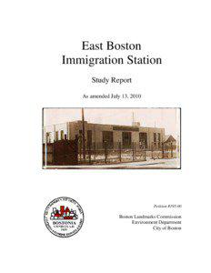 East Boston Immigration Station Study Report