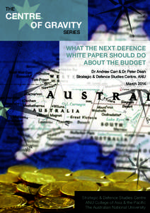 Australian Defence Force / Gross domestic product / Ross Babbage / Defence policy / United States federal budget / Arthur Tange / Ministry of Defence / Department of Defence / Government / Australian National University / Strategic and Defence Studies Centre