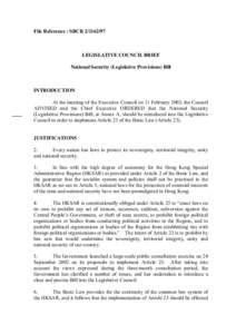 File Reference : SBCR[removed]LEGISLATIVE COUNCIL BRIEF National Security (Legislative Provisions) Bill  INTRODUCTION