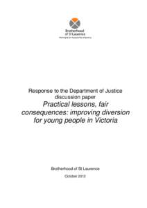 BSL response to the discussion paper Practical lessons fair consequences