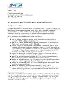 January 7, 2013 Commissioner Melanie Hall Montana Department of Financial Institutions 301 South Park, Suite 316 Helena, MT 59601