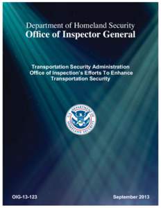 OIG[removed]Transportation Security Administration Office of Inspection’s Efforts To Enhance Transportation Security