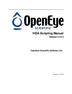 SCIENTIFIC VIDA Scripting Manual ReleaseOpenEye Scientific Software, Inc.