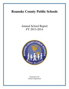 Roanoke County Public Schools  Annual School Report FYPrepared by the