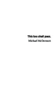 This too shall pass. Michael McDermott 1  2