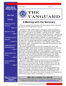 Government / American Foreign Service Association / United States Agency for International Development / International relations / United States Foreign Service / National Security Agency / Foreign Assistance Act / Foreign Service Officer / Daniel M. Hirsch / United States Department of State / Foreign relations of the United States / Politics of the United States