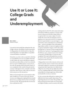 se It or Lose It: U College Grads and Underemployment