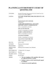 PLANNING & ENVIRONMENT COURT OF QUEENSLAND CITATION: Salsabil Charitable Organisation Pty Ltd v Gold Coast City Council & OrsQPEC 9