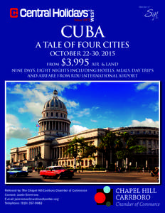Member of  CUBA A TALE OF FOUR CITIES OCTOBER 22-30, 2015 from