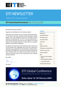 EITI NEWSLETTER[removed]EITI Conference Special EITI International Secretariat Oslo, 16 January 2009 Dear friends and partners of the EITI, Happy New Year and Welcome to this Conference Special!