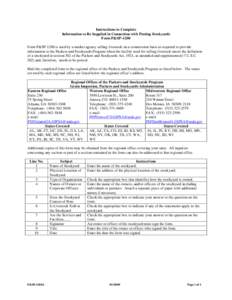 Instructions to Complete Information to Be Supplied in Connection with Posting Stockyards Form P&SP–1200 Form P&SP-1200 is used by a market agency selling livestock on a commission basis as required to provide informat