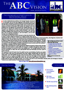 The  Vision October - December 2011, Issue No. 1  Your messages give us strength to press on,