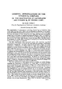 LXXXVIII. INVESTIGATIONS ON THE VITAMIN B2 COMPLEX. III. THE INACTIVATION OF LACTOFLAVIN