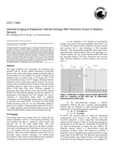 OTC[removed]Detailed Imaging of Deepwater Hydrate Geology With Horizontal Arrays of Seafloor Sensors B.A. Hardage and P.E. Murray, U. of Texas at Austin  Copyright 2006, Offshore Technology Conference