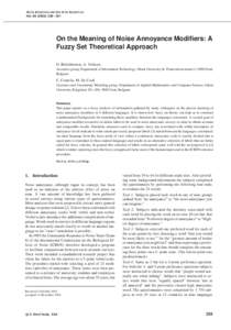 A CTA A CUSTICA UNITED WITH ACUSTICA Vol[removed] – 251 On the Meaning of Noise Annoyance Modifiers: A Fuzzy Set Theoretical Approach D. Botteldooren, A. Verkeyn