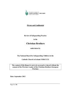 Private and Confidential  Review of Safeguarding Practice in the  Christian Brothers