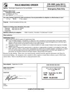 RULE-MAKING ORDER Agency: Washington Department of Fish and Wildlife CR-103E (July[removed]Implements RCW[removed])