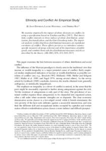 American Economic Review 2012, 102(4): 1310–1342 http://dx.doi.org[removed]aer[removed]Ethnicity and Conflict: An Empirical Study† By Joan Esteban, Laura Mayoral, and Debraj Ray* We examine empirically the impact 