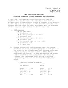 [removed], Exhibit 1 10 March 2010 Page 1 of 11 SEAL/EOD/SWCC/DIVER/AIRR PHYSICAL SCREENING TESTING STANDARDS AND PROCEDURES 1. Overview: The SEAL/SWCC/EOD/DIVER/AIRR PST shall be