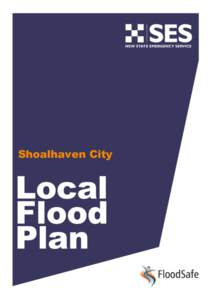 Shoalhaven City  SHOALHAVEN CITY FLOOD EMERGENCY SUB PLAN A Sub-Plan of the Shoalhaven City Local Emergency Management Plan (EMPLAN)