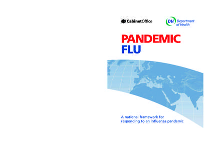 A national framework for responding to an influenza pandemic