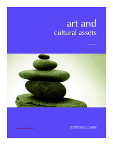 art and cultural assets Summer 2011 Attorney Advertising Material