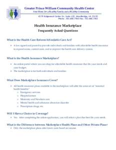 Greater Prince William Community Health Center Your Home for a Healthy Family and a Healthy Community 4379 Ridgewood Center Dr, Suite 102, Woodbridge, VAPhone: Fax: Health Insurance Mark