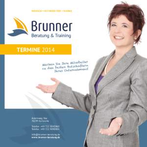 MENSCH • MITARBEITER • MARKE  Beratung & Training TERMINE 2014 re Mitarbeiter