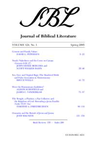 Journal of Biblical Literature VOLUME 124, No. 1 Genesis and Family Values DAVID L. PETERSEN  Spring 2005