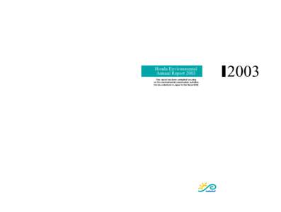 E03Honda_PH1[removed]:09 PM ページ1  Honda Environmental Annual Report 2003 Honda Environmental Annual Report 2003