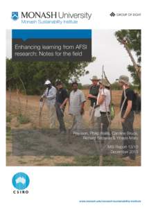 Enhancing learning from AFSI research: Notes for the field Ray Ison, Philip Wallis, Caroline Bruce, Richard Stirzaker & Yiheyis Maru MSI Report 13/10