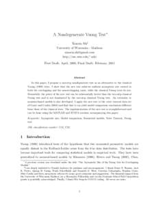 A Nondegenerate Vuong Test∗ Xiaoxia Shi† University of Wisconsin - Madison [removed] http://ssc.wisc.edu/˜xshi First Draft: April, 2009, Final Draft: February, 2014