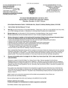 CITY OF LOS ANGELES SYLMAR NEIGHBORHOOD COUNCIL EXECUTIVE OFFICERS PRESIDENT: Donald Neal VICE-PRESIDENTS: George Ortega and Kristin Mills