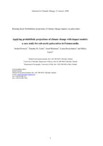 Global warming / Effects of global warming / Climate forcing / Computational science / Global climate model / Palsa / Climate / Regional effects of global warming / Intergovernmental Panel on Climate Change / Climate change / Climatology / Atmospheric sciences