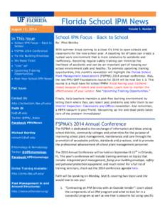 Florida School IPM News August 15, 2014 In This Issue  School IPM Focus – Back to School