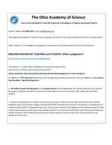 The Ohio Academy of Science Science Day Standards for Scientific Inquiry & Technological or Engineering Design Projects. Contact: phone: [removed]email: [removed] These general Standards for Science Days incor