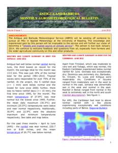 ANTIGUA AND BARBUDA MONTHLY AGROMETEOROLOGICAL BULLETIN ANTIGUA AND BARBUDA METEOROLOGICAL SERVICE CLIMATE SECTION Volume 9 Issue 1