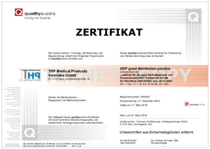 ZERTIFIKAT Die Quality Austria - Trainings, Zertifizierungs und Begutachtungs GmbH stellt folgender Organisation ein qualityaustria Zertifikat aus:  INTERNET