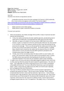 From: Peter Wertheim Sent: Thursday, 7 August[removed]:38 PM To: Flint Duxfield Subject: Questions from Media Watch  Dear Flint