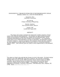 INSTRUMENTAL VARIABLES ESTIMATION OF HETEROSKEDASTIC LINEAR MODELS USING ALL LAGS OF INSTRUMENTS Kenneth D. West University of Wisconsin Ka-fu Wong Chinese University of Hong Kong