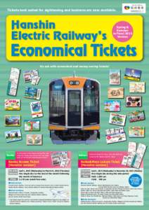 Tickets best suited for sightseeing and business are now available.  Hanshin Electric Railway’ s