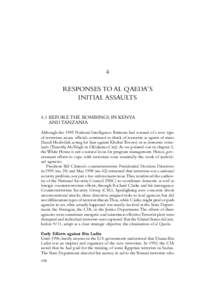 Islam / Terrorism / Bin Laden family / National security / Osama bin Laden / Counterterrorism Center / George Tenet / Al-Qaeda / Al-Shifa pharmaceutical factory / Islamic terrorism / September 11 attacks / Central Intelligence Agency