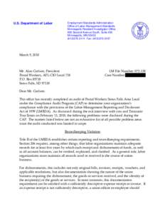 U.S. Department of Labor  Employment Standards Administration Office of Labor-Management Standards Minneapolis Resident Investigator Office 900 Second Avenue South, Suite 450