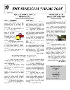 THE BINGHAM FARMS POST Winter, 2013 WINTER MAINTENANCE REMINDERS State & County Roads