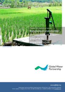 Sewerage / Hygiene / Public health / Sanitation / Irrigation / Reclaimed water / Water politics / Water / Water supply and sanitation in Bangladesh / Water issues in developing countries